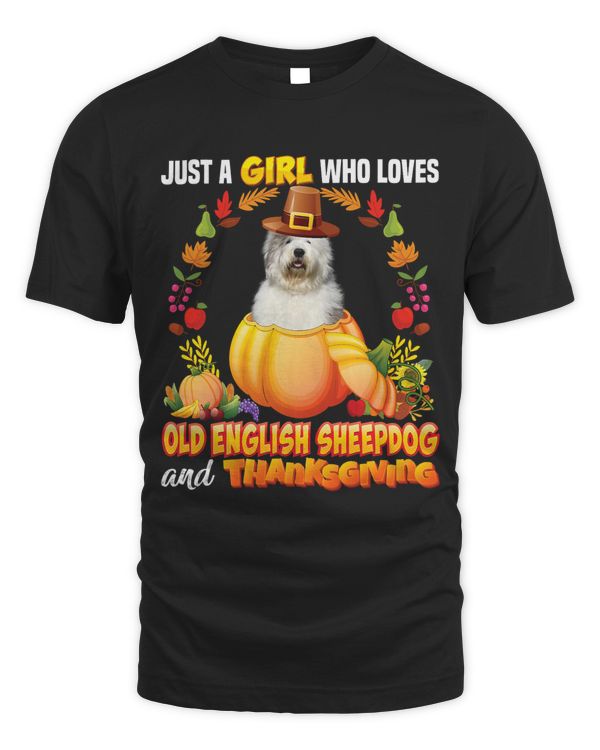 Just A Girl Who Loves Old English Sheepdog And Thanksgiving 39