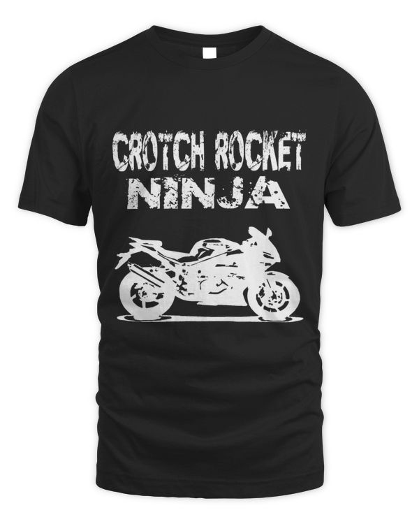 Crotch Rocket Motorcycle Rider Ninja T Shirt