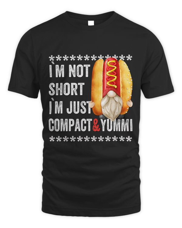 Funny Adult Humor for Men Hot Dog Graphic Im Not Short Gnome