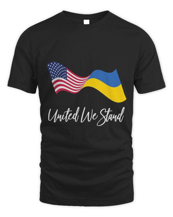 American Flag Ukrainian Flag United We Stand