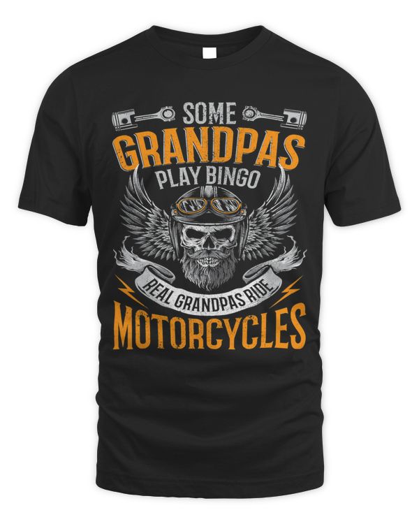 Mens Real Grandpas Ride Motorcycles