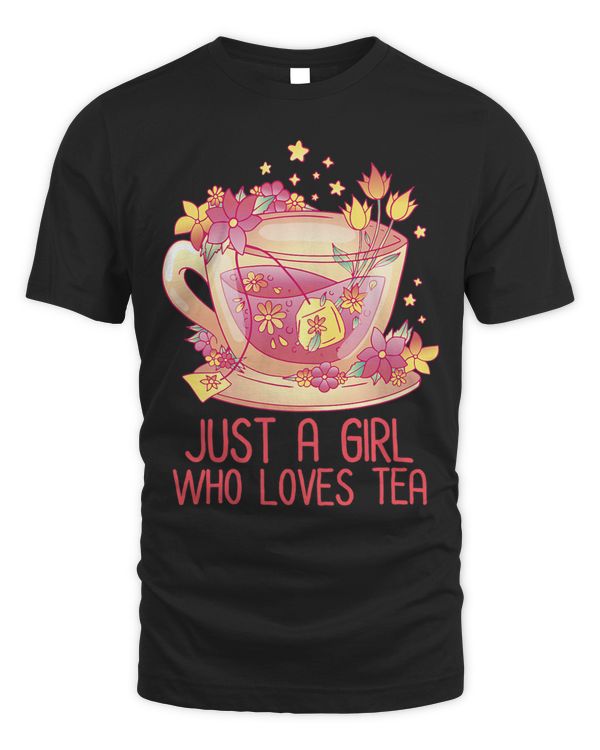 Womens Just A Girl Who Loves Tea Tea Drinker Tea Lover Cup Brew 182