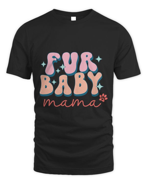 Fur Baby Dog Design Puppy Mom Quote and Saying Groovy