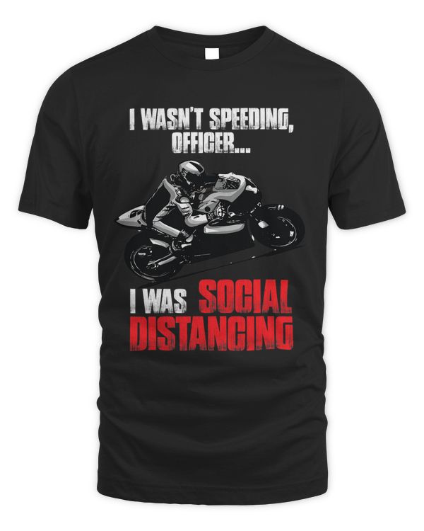 I Wasnt Speeding Officer design for motorcycle riders