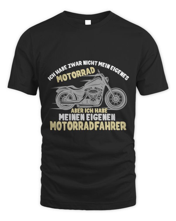 Ich Habe Zwar Nicht Mein OWN Motorcycle Grenzgänger Woman