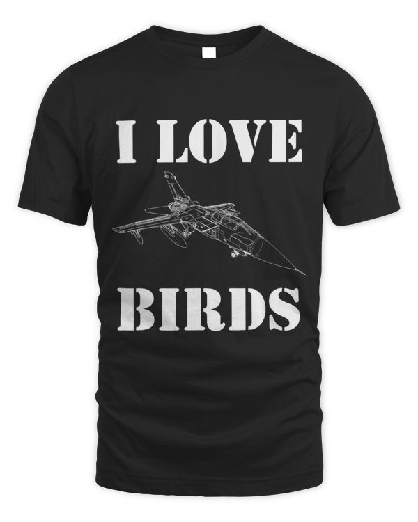 I Love Birds Jet Fighter Military Jet