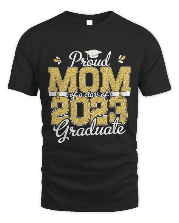 Proud Mom of a Class of Graduate Design For Senior 23