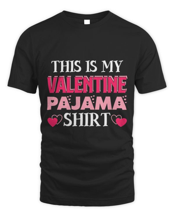 This Is My Valentine Pajama Shirts Best Gifts On Valentine