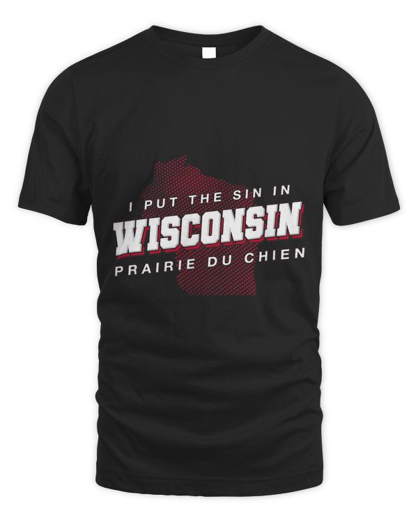 Sin in Wisconsin Prairie Du Chien Hometown WI Home State