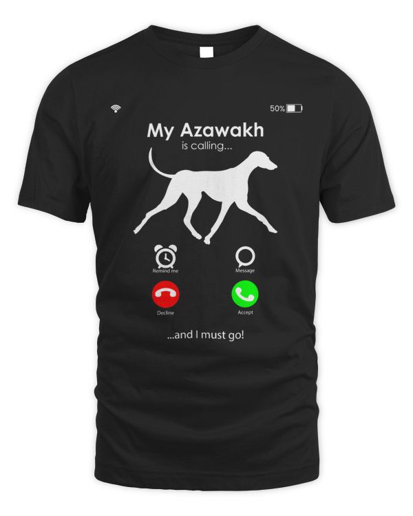My Azawakh is Calling and I Must Go