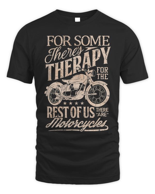 Retro Vintage Motorcycle rider therapy T Shirt