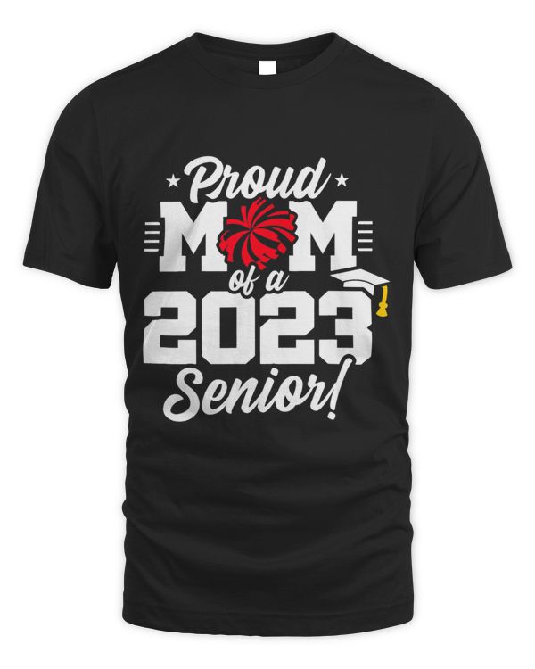 Senior Year Cheer Mom Class of 2023 Senior 2023
