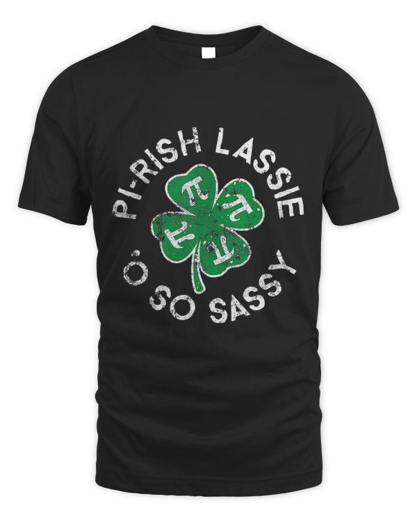 Pi Rish Lassie Oh So Sassy Lucky Clover St Patricks Day