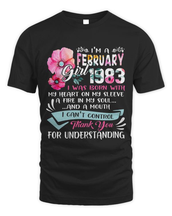Awesome Since 1983 40th Birthday Im a February Girl 19832