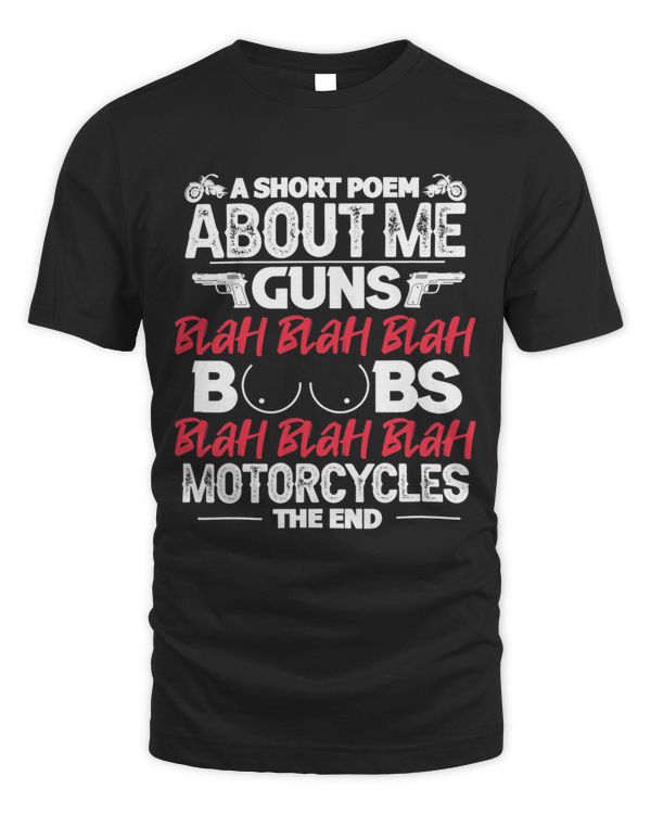 Motorcycle Funny Short Poem About Me Guns Boobs Motorcycles