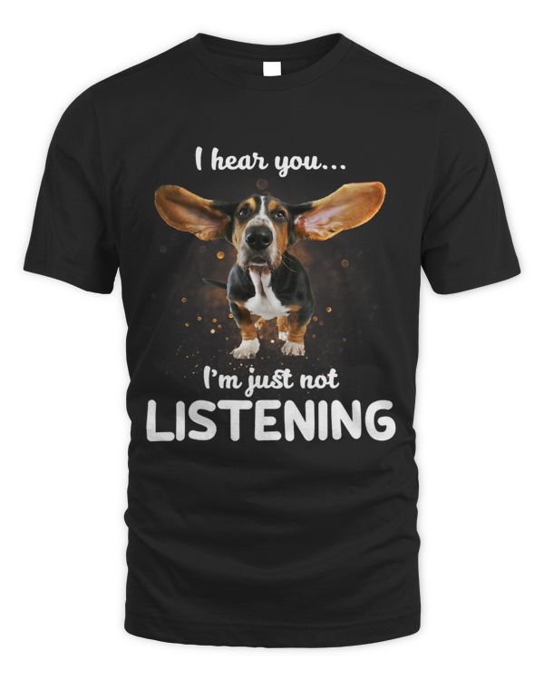 Basset Hound Dog I Hear You Not Listening