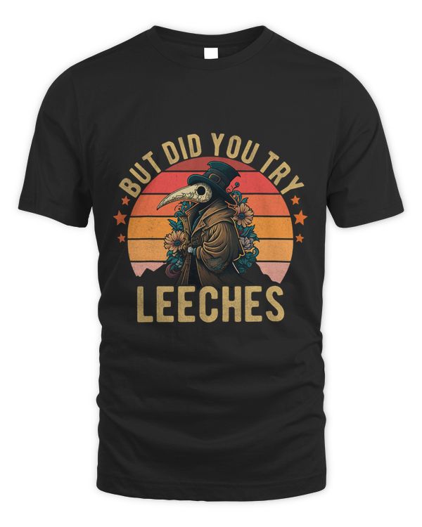 But did you try Leeches Plague Doctor Mask Cloak Funny