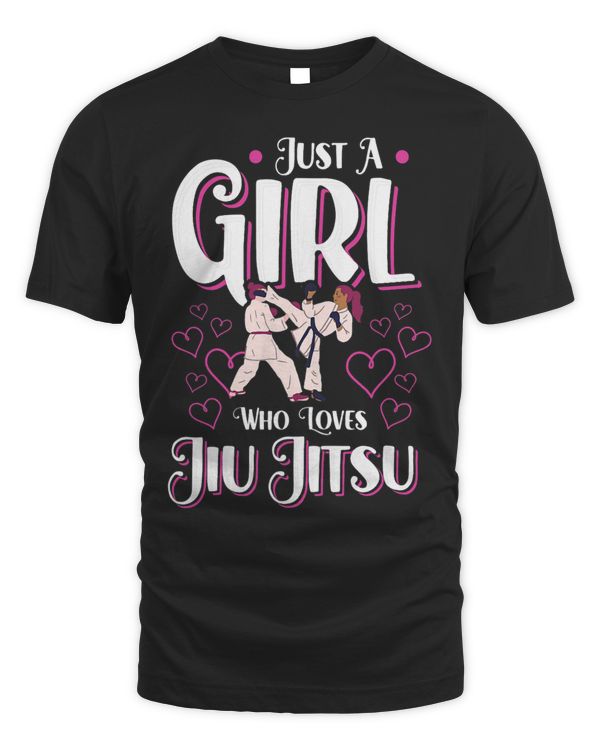 Brazilian Jiu Jitsu Funny Just A Girl Who Loves Jiu Jitsu
