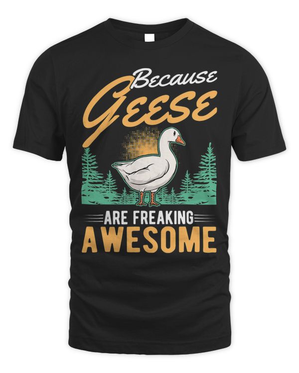 Because Geese are freaking awesome Geese