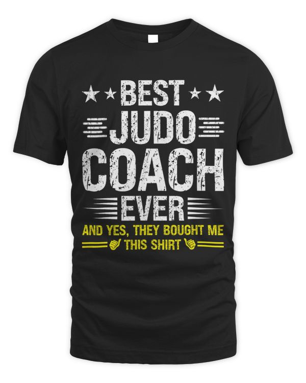 Best Judo Coach Ever Funny Judo Coach Humor Sensei