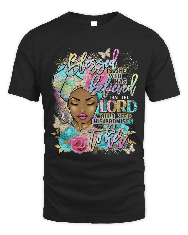 Blessed Is She Who Believed Lord Keep His Promises Religious