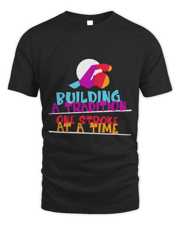 Building a Tradition One at a Time Swimmer