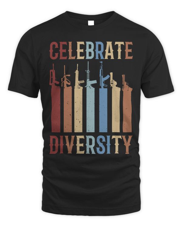 Celebrate Diversity Different Gun gift Gun Lovers Gift
