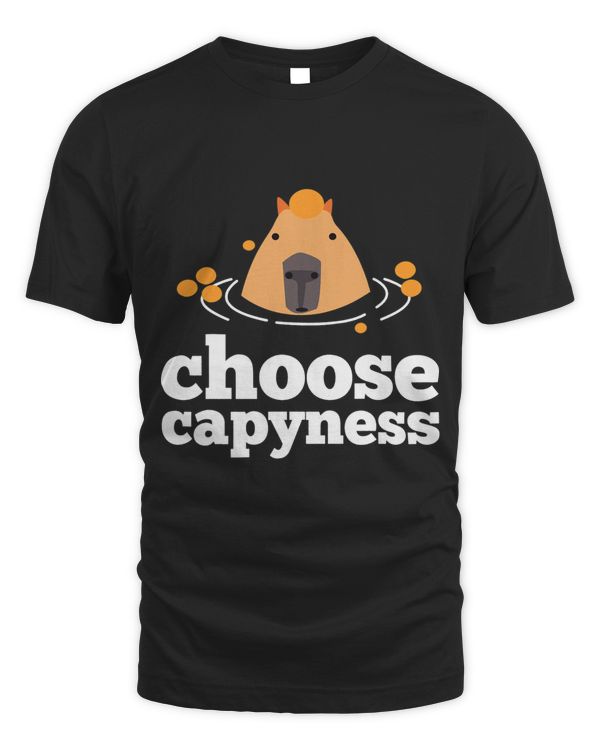 Choose capyness Capybara Funny Capibara
