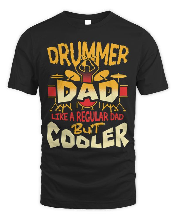 Drummer Dad Like A Regular But Cooler Drumming Fathers Day