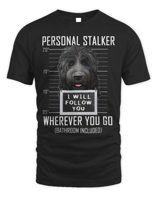 Personal Stalker Dog Black Russian Terrier I Will Follow You 66