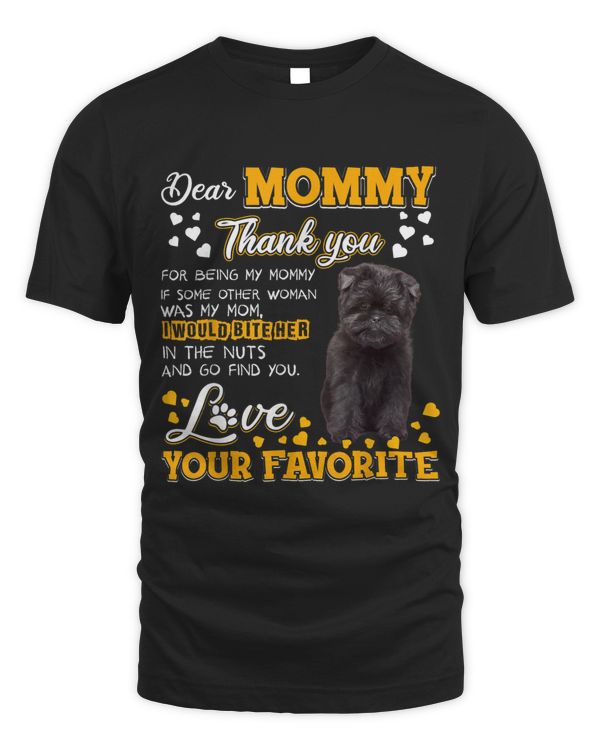 Affenpinscher Dear Mommy Thank You For Being My Mommy