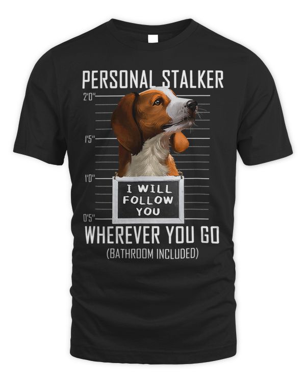 Personal Stalker Dog Coonhound I Will Follow You Mugshot 38
