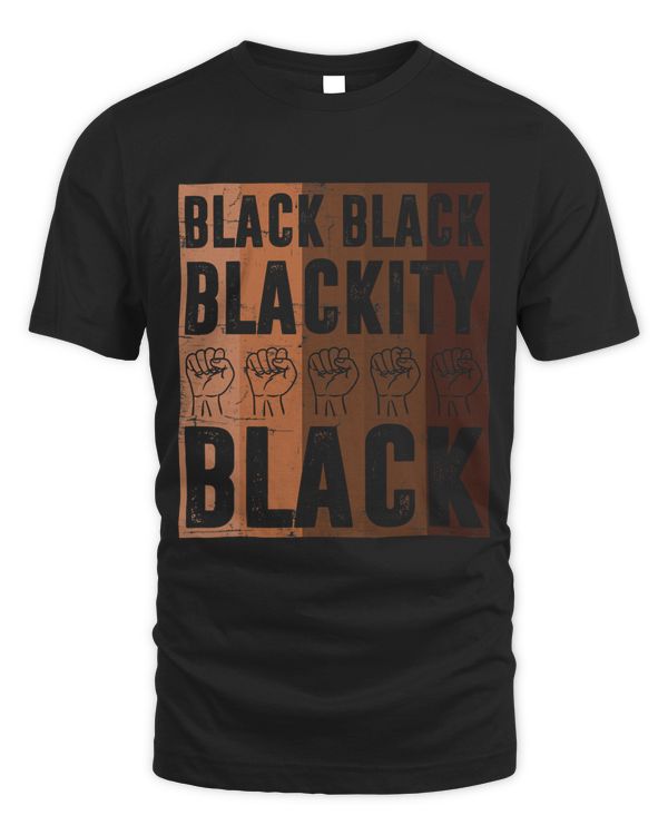 Black Black Blackity Black BHM Pride Fist Hands Black Men