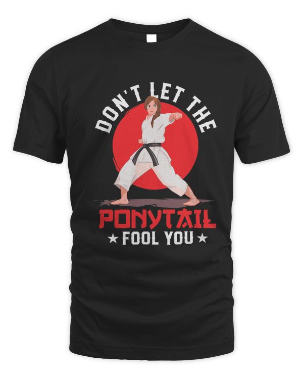 Dont Let The Ponytail Karate Girl