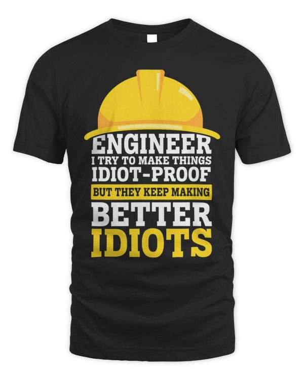 Engineer Engineering Crew Specialist Funny Sayings Lover
