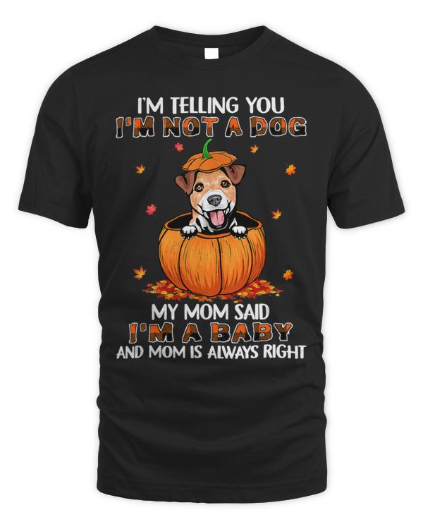 Autumn Jack Russell Halloween I’m Telling You I’m Not A Dog