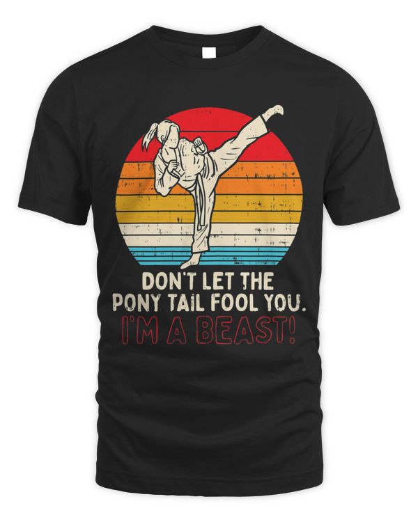 Dont Let Ponytail Fool You Girl Kick Karate Taekwondo Gift