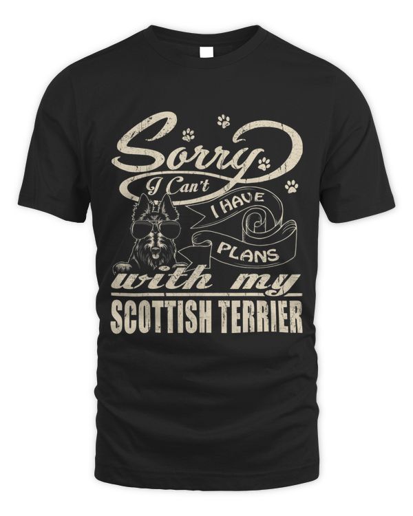 Sorry I Have Plans With My Scottish Terrier Funny Mothers
