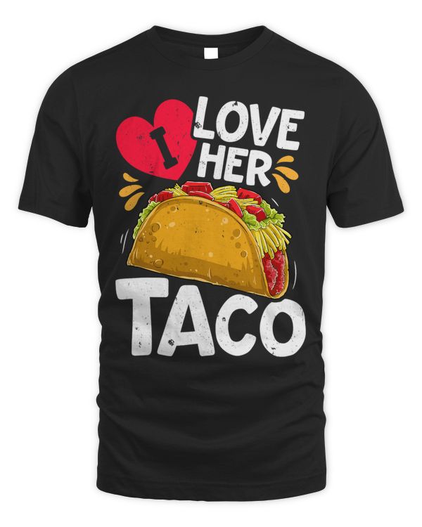 I Love Her Taco Cinco De Mayo Boys Men Mexican Food Lover