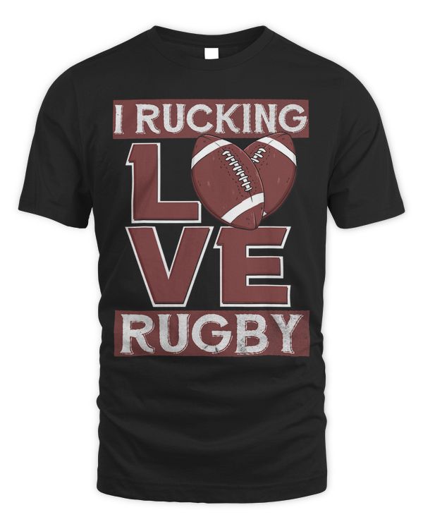 I Rucking Love Rugby Rucker Player Coach 334