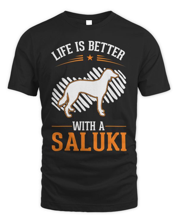 Life is better with a Saluki T-Shirt Copy Copy Copy Copy Copy