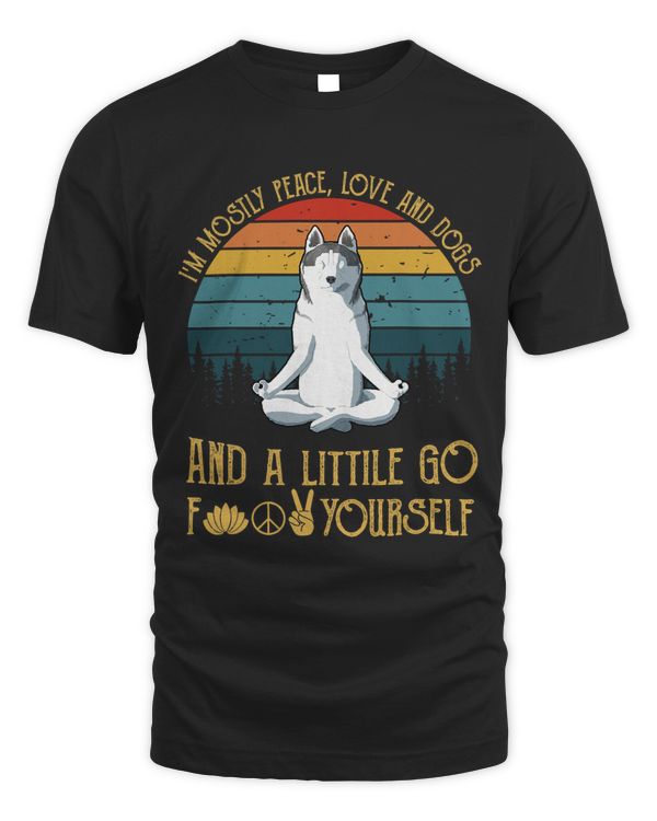 Im Mostly Peace Love and Siberian Husky Retro Vintage 130