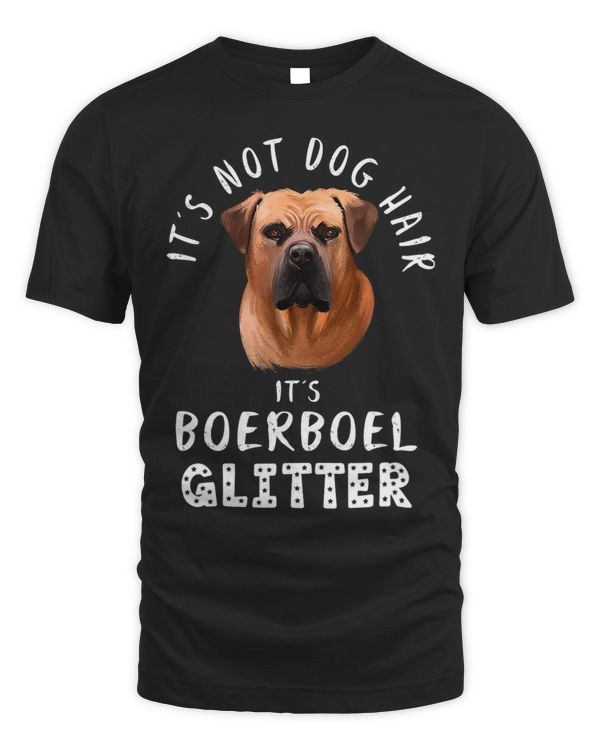 Its Not Dog Hair Its Boerboel Glitter Boerboel Dog Quote 145