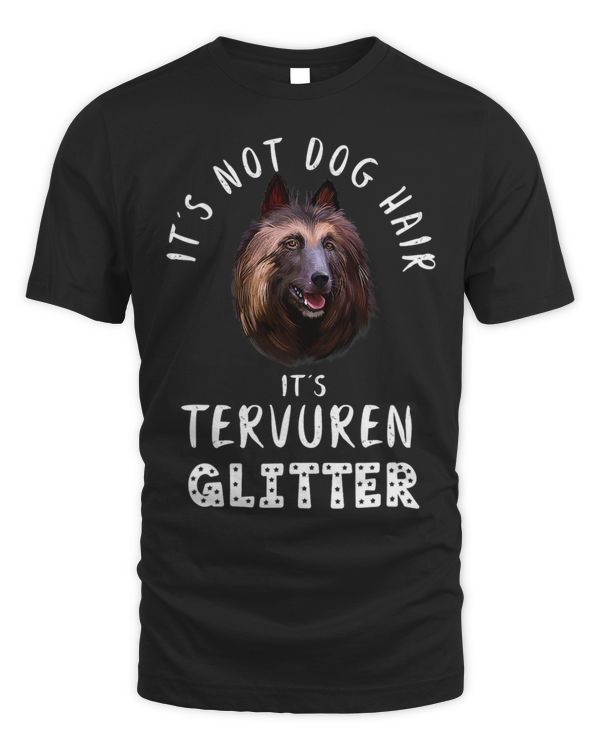 Its Not Dog Hair Its Tervuren Glitter Dog Quote 186