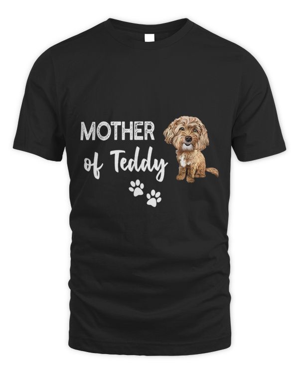 Mother of Teddy Dog Puppy Personalized Name Graphic