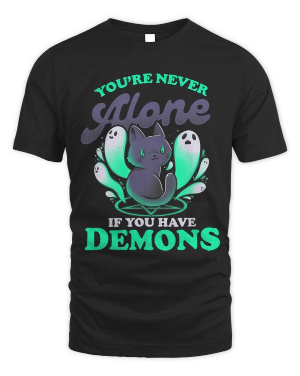 Funny Halloween Not Alone You Have Demons Sarcastic Cat578