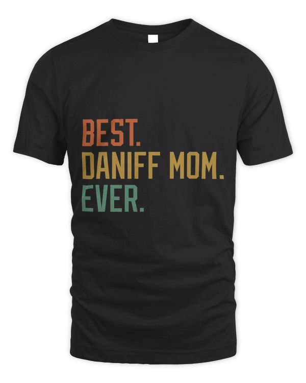 Best Daniff Mom Ever Dog Breed Mother’s Day Canine Puppy