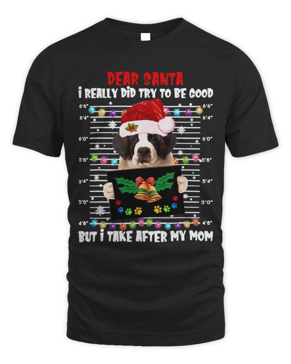 Saint Bernard Dear Santa I Really Did Try To Be Good But I305