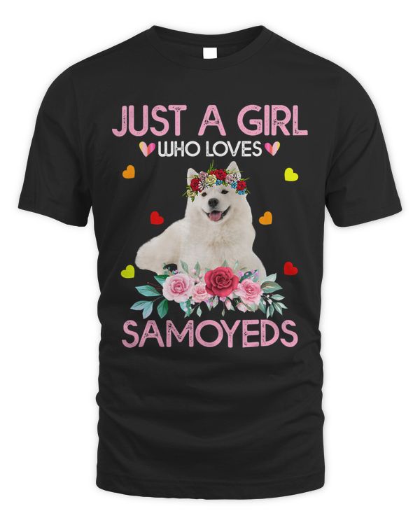 Samoyed Dog Tee For Women Just A Girl Who Loves Samoyeds