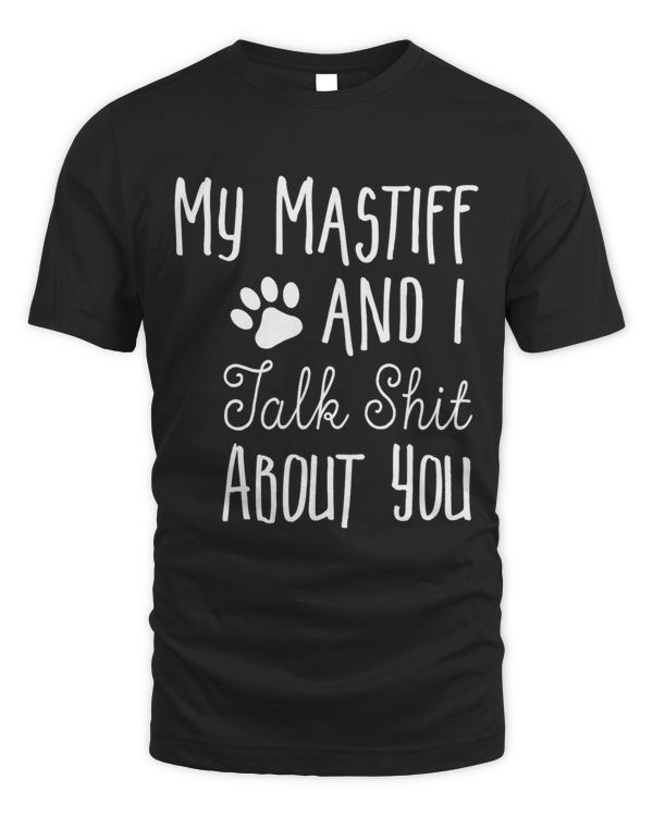 Cute Funny Mastiff Gift Mastiff Owner Gift Dog Lover Gift